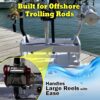 906362_image2 Offshore trolling rods with extra-wide fishing rack design handles large reels easily.